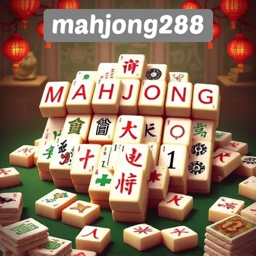 Mahjong288 Sebagai Platform Game Mahjong Terbaik di Indonesia